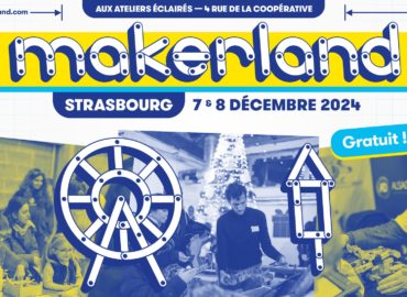 Makerland Strasbourg